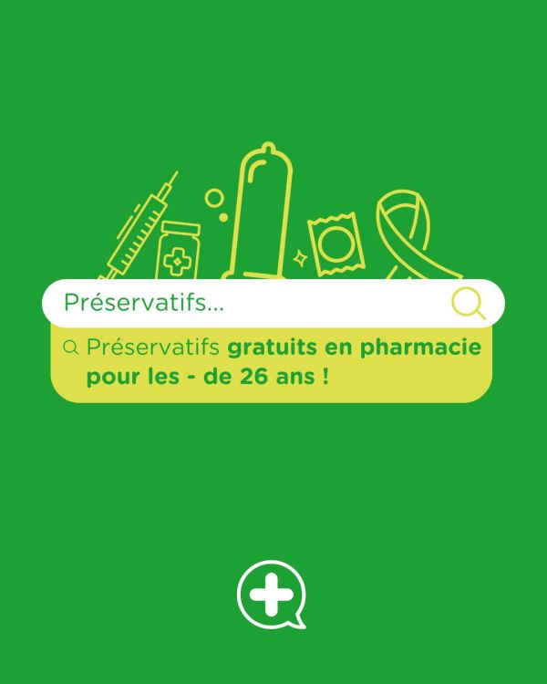 🆓❤️‍🔥 Moins de 26 ans ? Tes préservatifs sont gratuits en pharmacie !