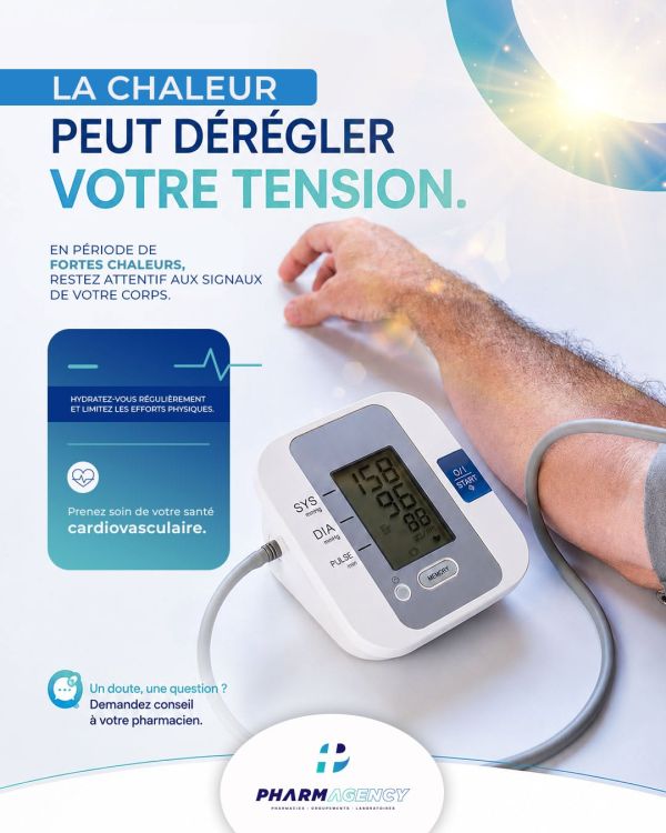 🔥 La chaleur peut fatiguer votre organisme et faire varier votre tension artérielle.